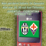 Diretta TV per Juventus – Fiorentina. E domani live Napoli – Roma