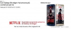 Promozione Galaxy S6 edge+ con 3 mesi gratuiti di visione Netflix