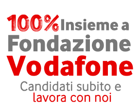 100% Insieme a Fondazione Vodafone